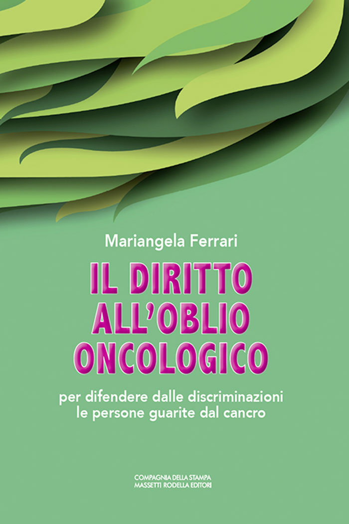 Mariangela-Ferrari-Il-diritto-all’oblio-oncologico