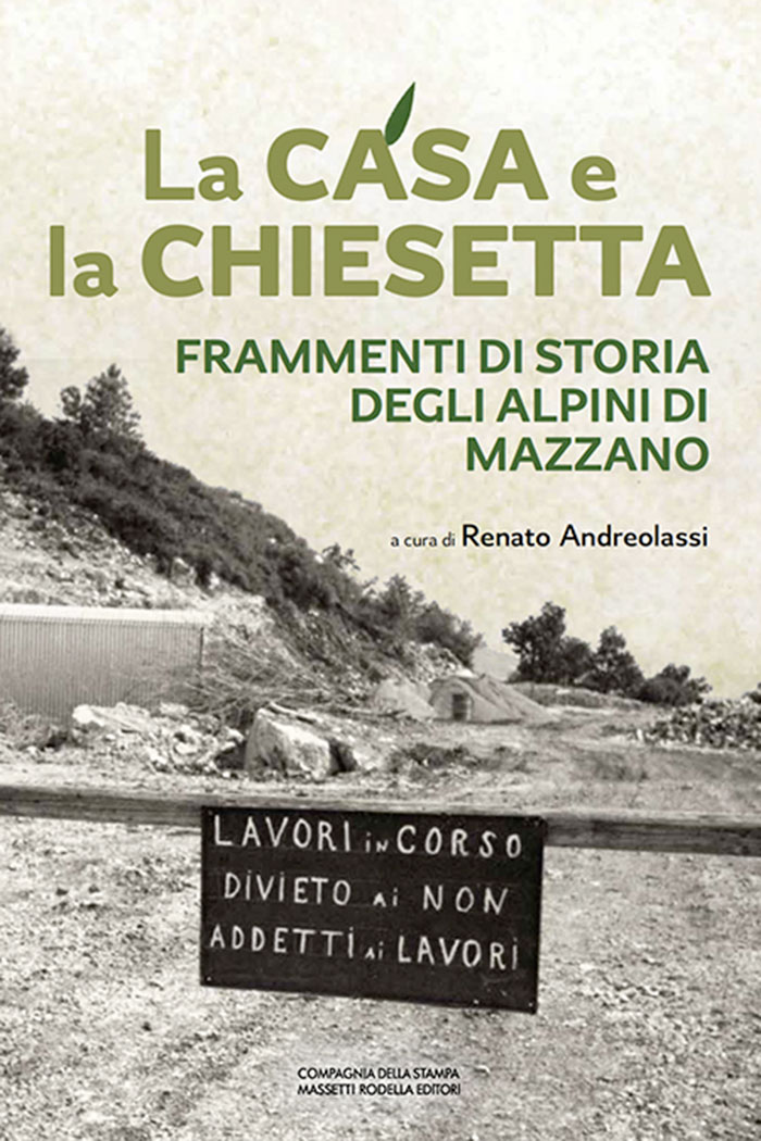 Renato-Andreolassi-La-Casa-e-la-Chiesetta-1926-–-2026-ALPINI-di-MAZZANO